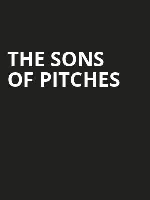 The Sons of Pitches at Union Chapel